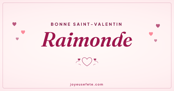 Image « Bonne Saint-Valentin Raimonde » au format large