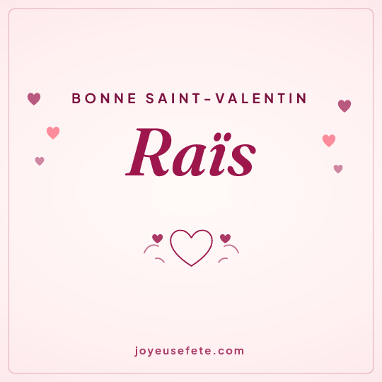 Image carrée « Bonne Saint-Valentin Raïs » pour WhatsApp