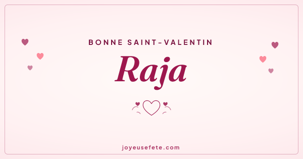 Image « Bonne Saint-Valentin Raja » au format large