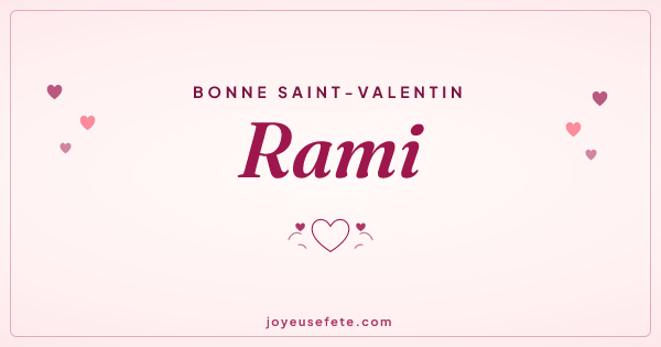 Image « Bonne Saint-Valentin Rami » au format large