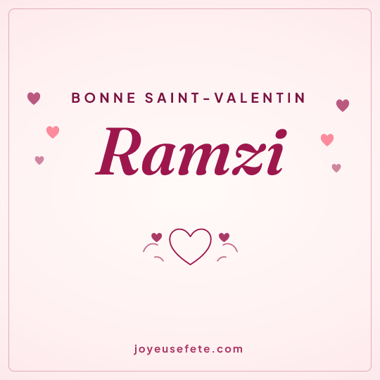 Image carrée « Bonne Saint-Valentin Ramzi » pour WhatsApp
