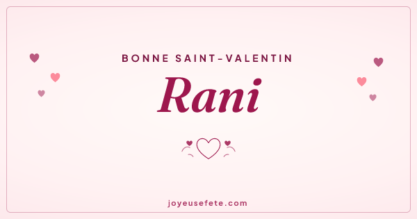 Image « Bonne Saint-Valentin Rani » au format large