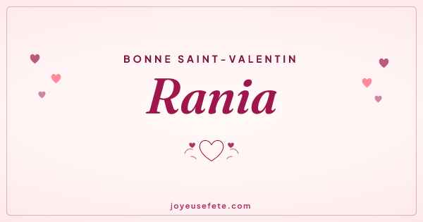 Image « Bonne Saint-Valentin Rania » au format large