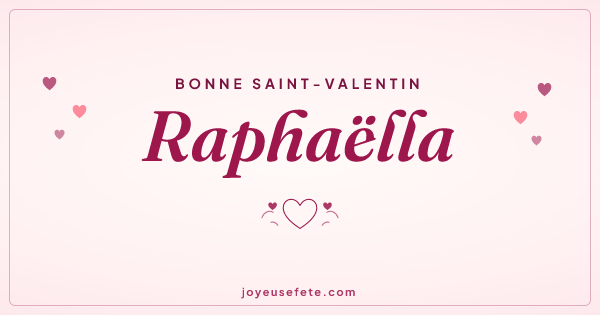 Image « Bonne Saint-Valentin Raphaëlla » au format large