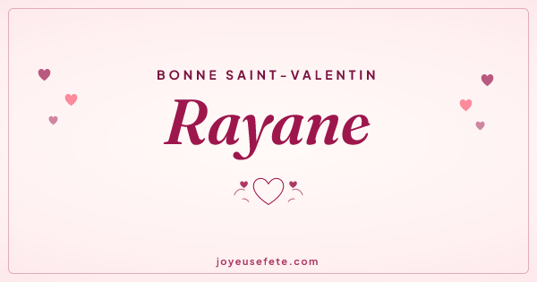 Image « Bonne Saint-Valentin Rayane » au format large