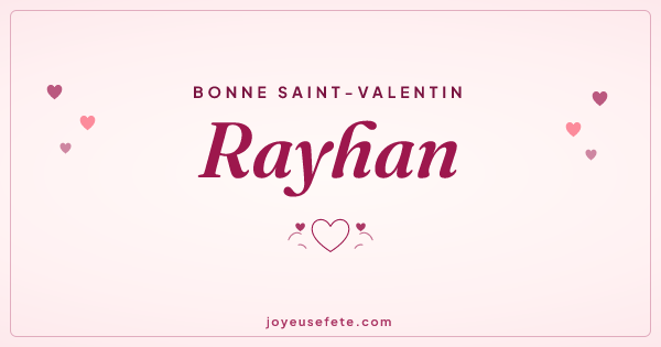 Image « Bonne Saint-Valentin Rayhan » au format large