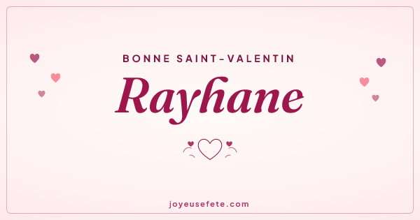 Image « Bonne Saint-Valentin Rayhane » au format large