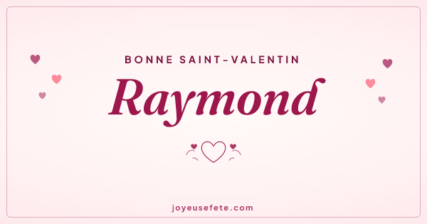 Image « Bonne Saint-Valentin Raymond » au format large