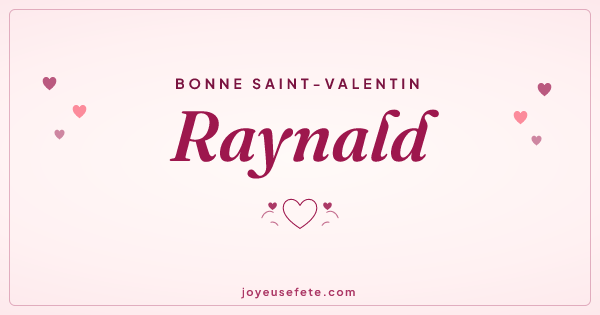 Image « Bonne Saint-Valentin Raynald » au format large
