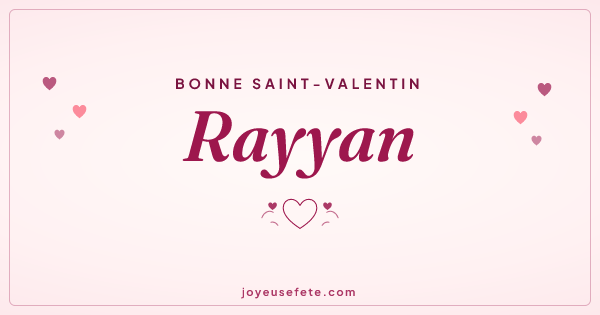 Image « Bonne Saint-Valentin Rayyan » au format large