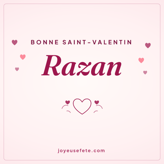 Image carrée « Bonne Saint-Valentin Razan » pour WhatsApp