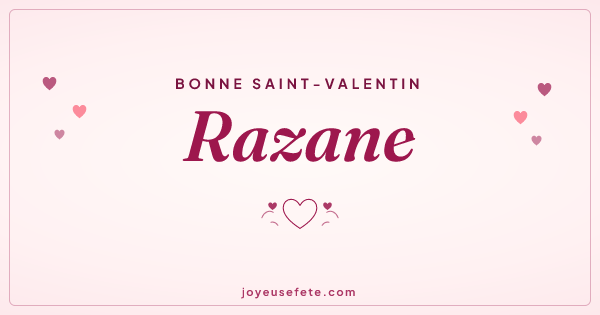 Image « Bonne Saint-Valentin Razane » au format large