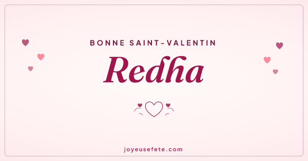 Image « Bonne Saint-Valentin Redha » au format large