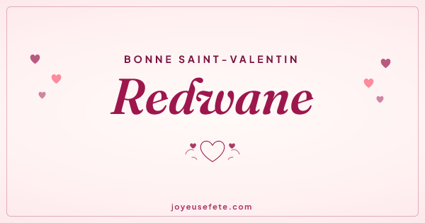 Image « Bonne Saint-Valentin Redwane » au format large