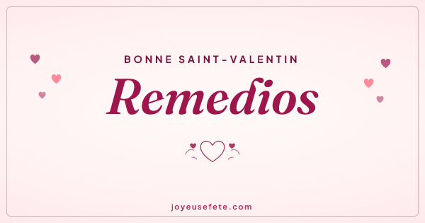 Image « Bonne Saint-Valentin Remedios » au format large