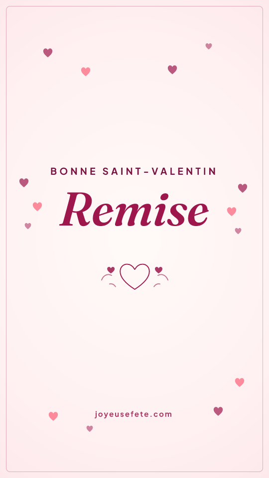 Image « Bonne Saint-Valentin Remise » au format story