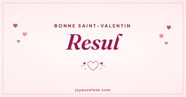 Image « Bonne Saint-Valentin Resul » au format large