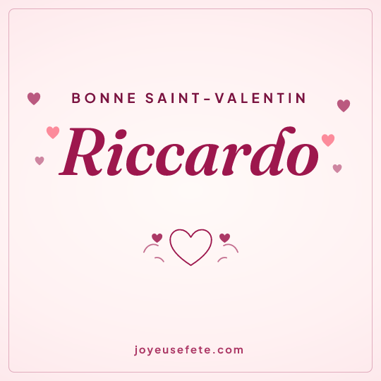 Image carrée « Bonne Saint-Valentin Riccardo » pour WhatsApp