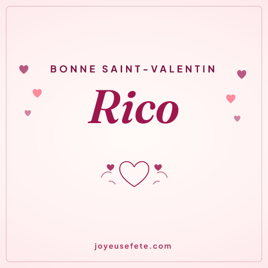 Image carrée « Bonne Saint-Valentin Rico » pour WhatsApp