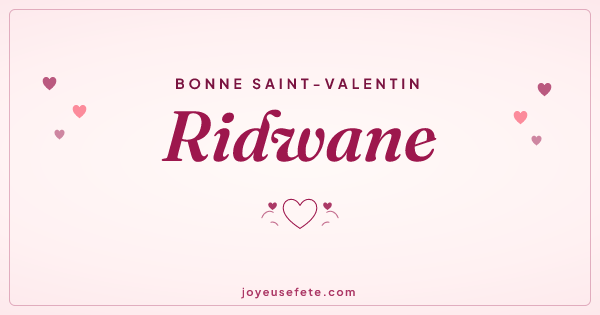 Image « Bonne Saint-Valentin Ridwane » au format large