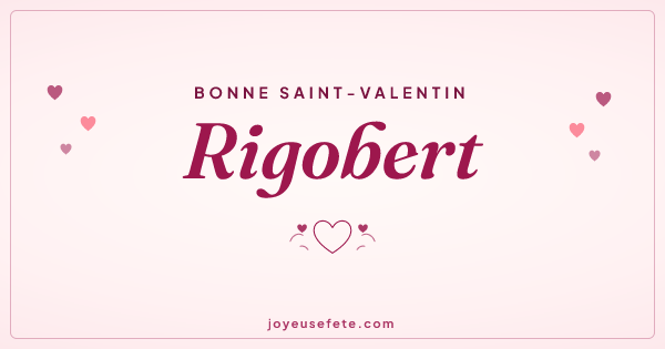 Image « Bonne Saint-Valentin Rigobert » au format large