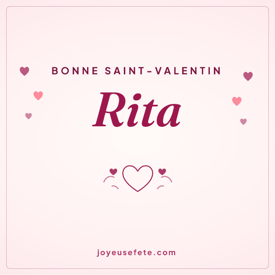 Image carrée « Bonne Saint-Valentin Rita » pour WhatsApp