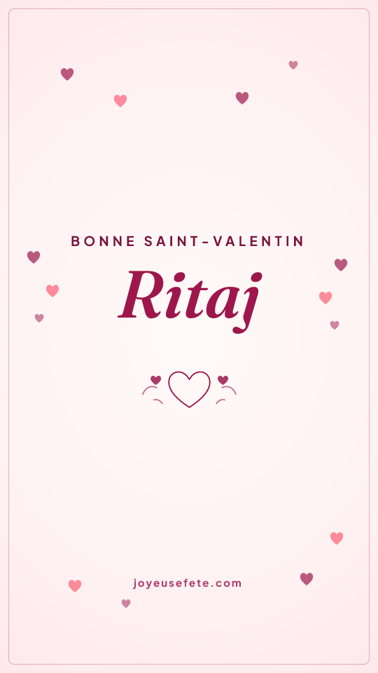 Image « Bonne Saint-Valentin Ritaj » au format story