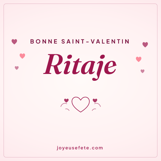 Image carrée « Bonne Saint-Valentin Ritaje » pour WhatsApp