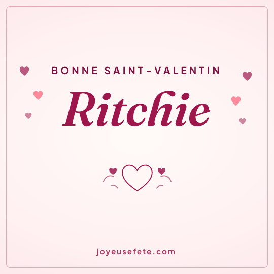 Image carrée « Bonne Saint-Valentin Ritchie » pour WhatsApp