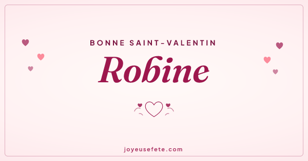 Image « Bonne Saint-Valentin Robine » au format large