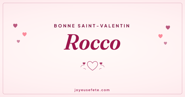 Image « Bonne Saint-Valentin Rocco » au format large