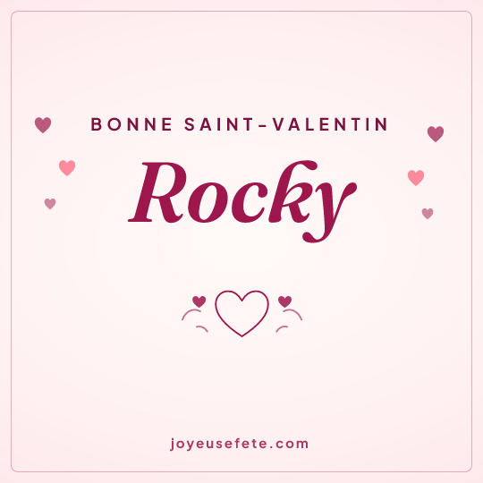 Image carrée « Bonne Saint-Valentin Rocky » pour WhatsApp