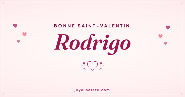 Image « Bonne Saint-Valentin Rodrigo » au format large