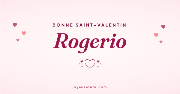 Image « Bonne Saint-Valentin Rogerio » au format large