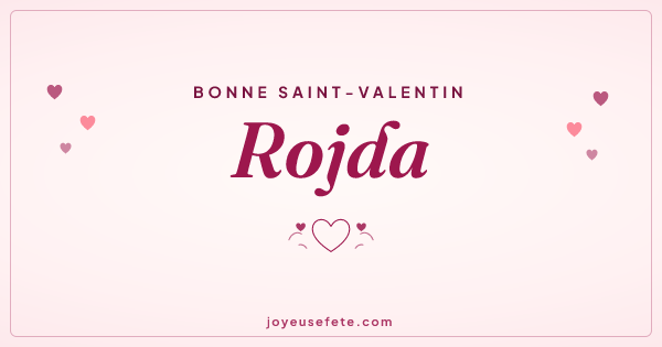 Image « Bonne Saint-Valentin Rojda » au format large