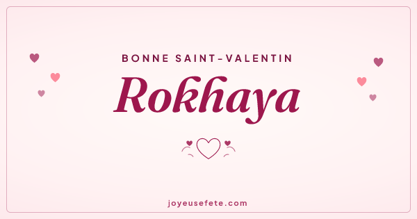 Image « Bonne Saint-Valentin Rokhaya » au format large