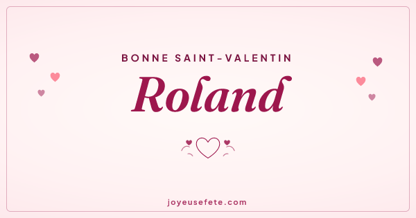 Image « Bonne Saint-Valentin Roland » au format large
