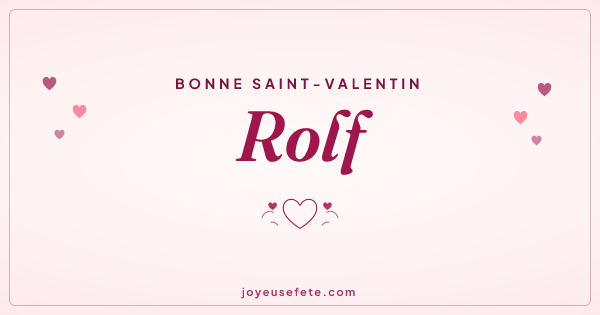 Image « Bonne Saint-Valentin Rolf » au format large