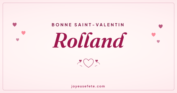 Image « Bonne Saint-Valentin Rolland » au format large