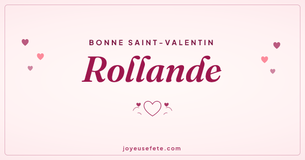 Image « Bonne Saint-Valentin Rollande » au format large