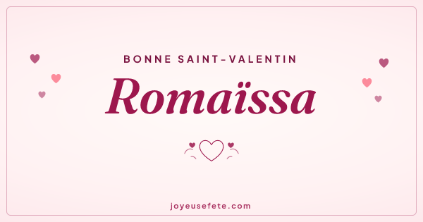 Image « Bonne Saint-Valentin Romaïssa » au format large