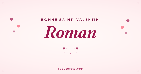 Image « Bonne Saint-Valentin Roman » au format large