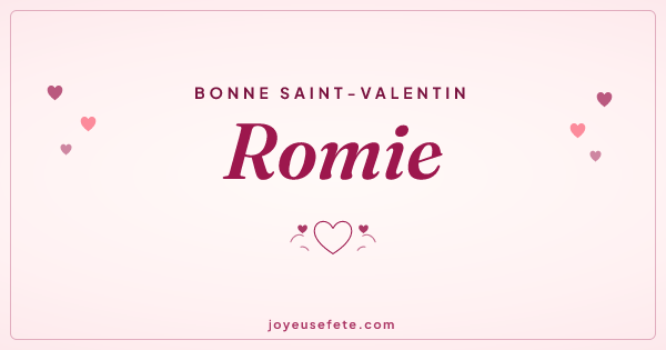 Image « Bonne Saint-Valentin Romie » au format large