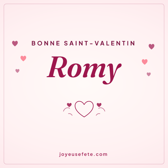Image carrée « Bonne Saint-Valentin Romy » pour WhatsApp