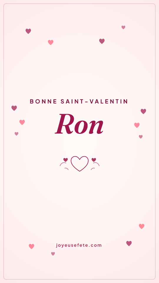 Image « Bonne Saint-Valentin Ron » au format story