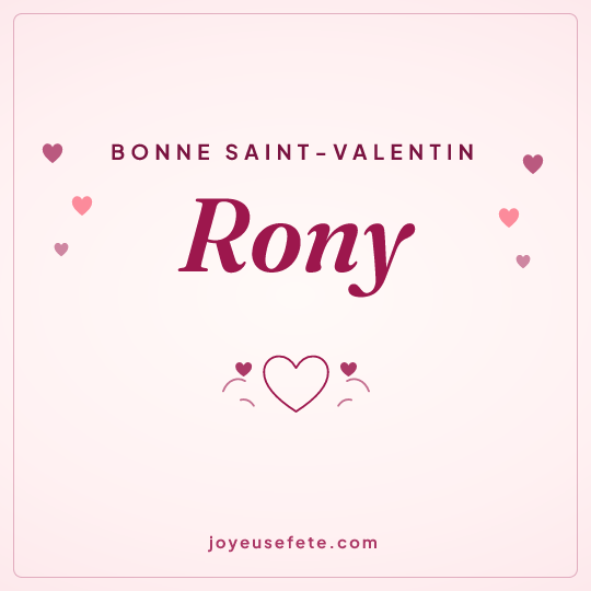Image carrée « Bonne Saint-Valentin Rony » pour WhatsApp