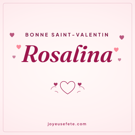 Image carrée « Bonne Saint-Valentin Rosalina » pour WhatsApp