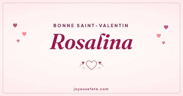 Image « Bonne Saint-Valentin Rosalina » au format large