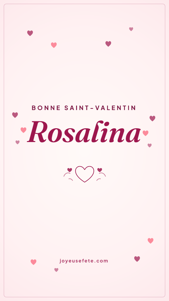 Image « Bonne Saint-Valentin Rosalina » au format story