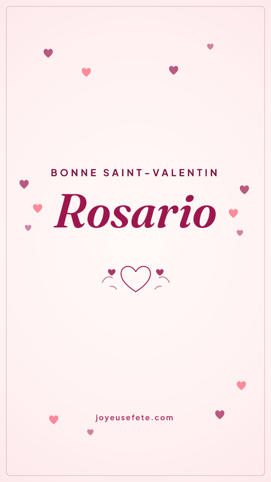 Image « Bonne Saint-Valentin Rosario » au format story